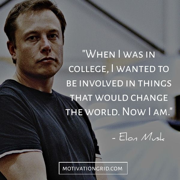 92_The 15 Most Remarkable Elon Musk Quotes, dream big motivational quote.jpg