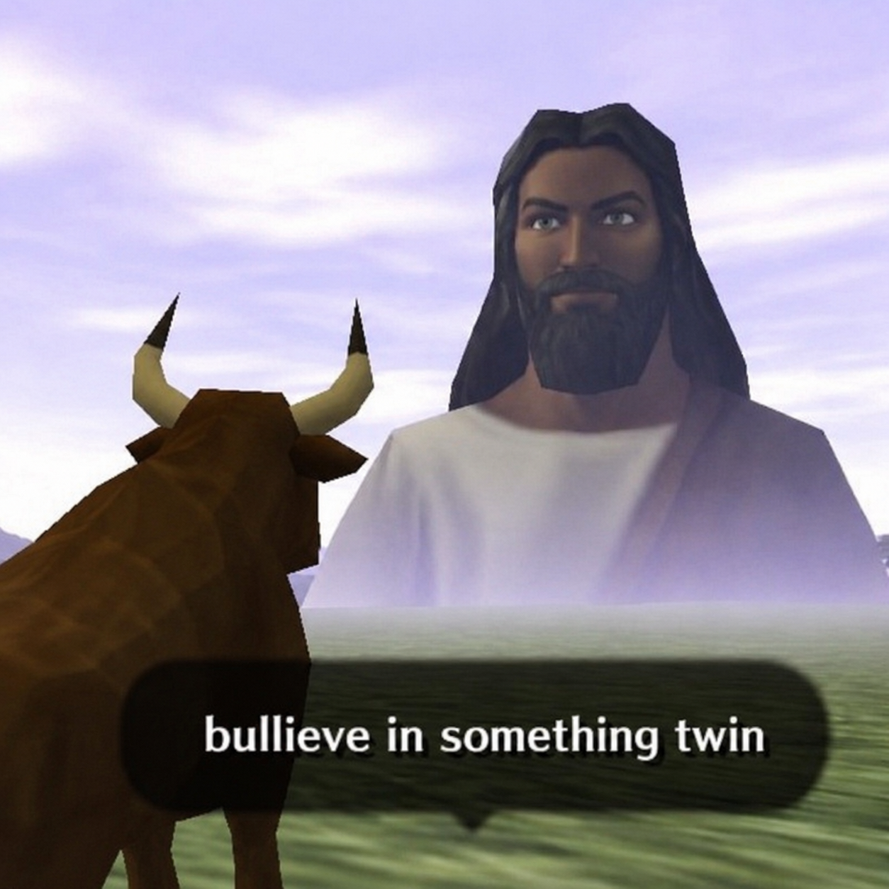 bullieve in something twin