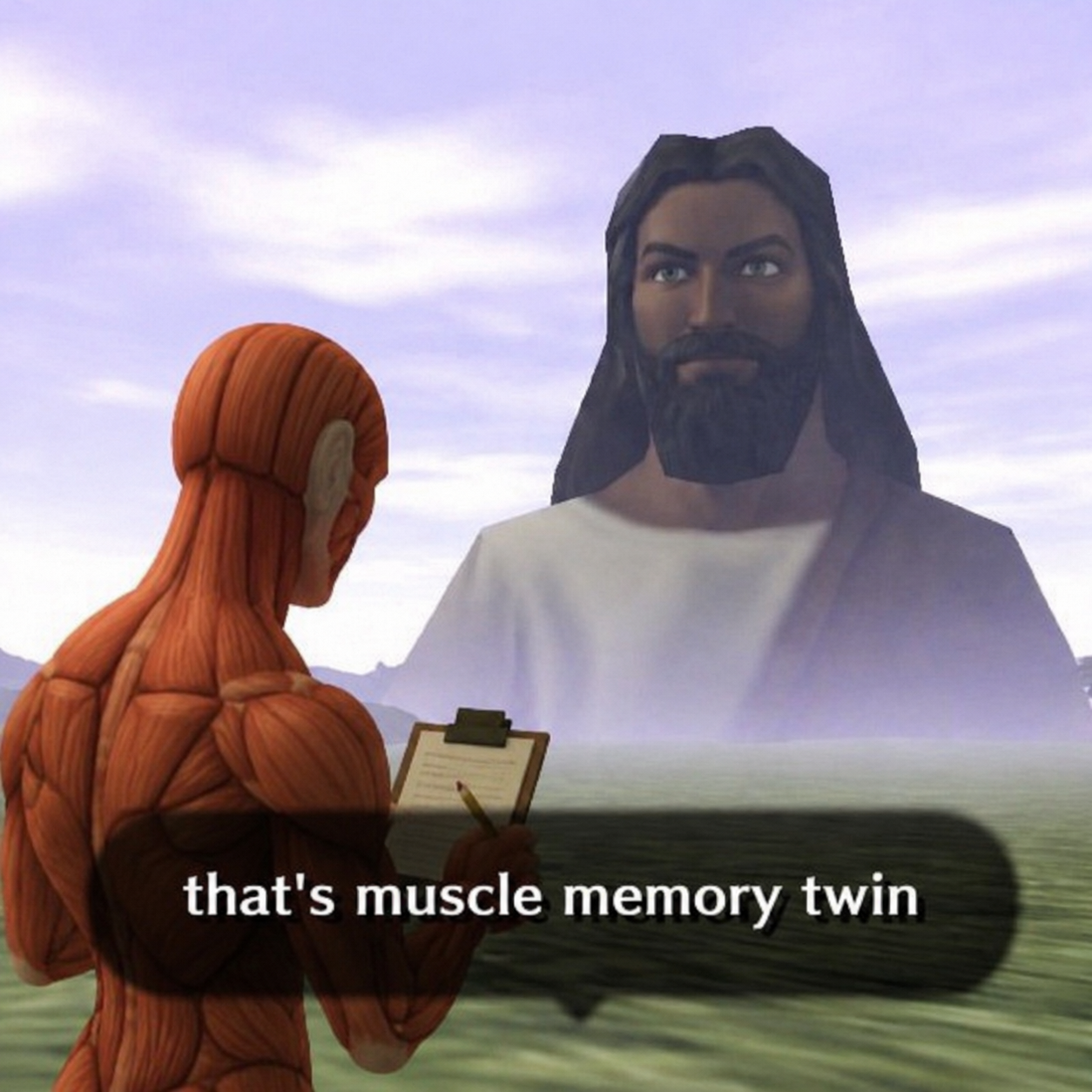 that's muscle memory twin