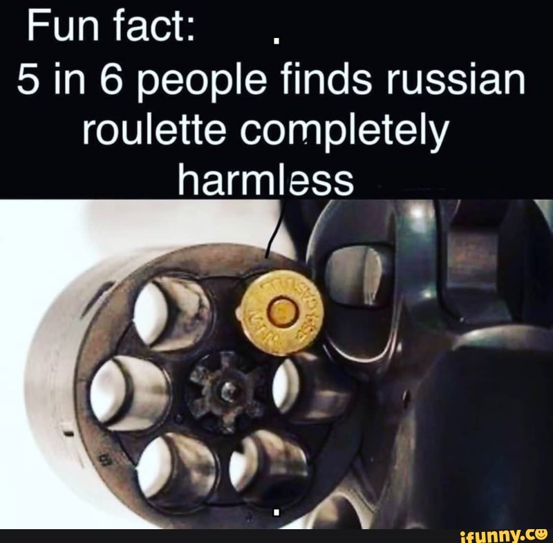 Russian Roulette