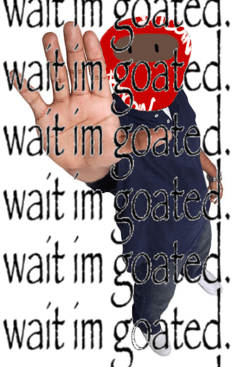 waitimgoatedfix.png