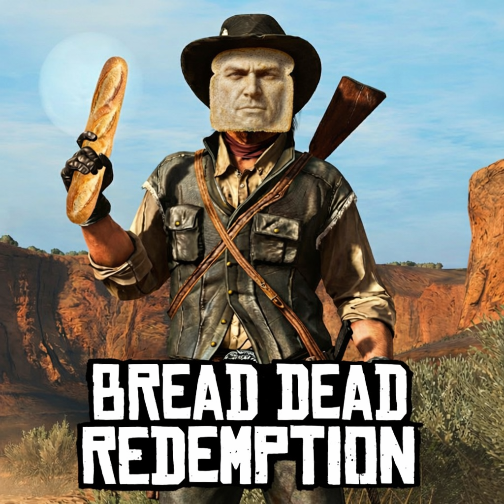 bread dead redemption.jpg