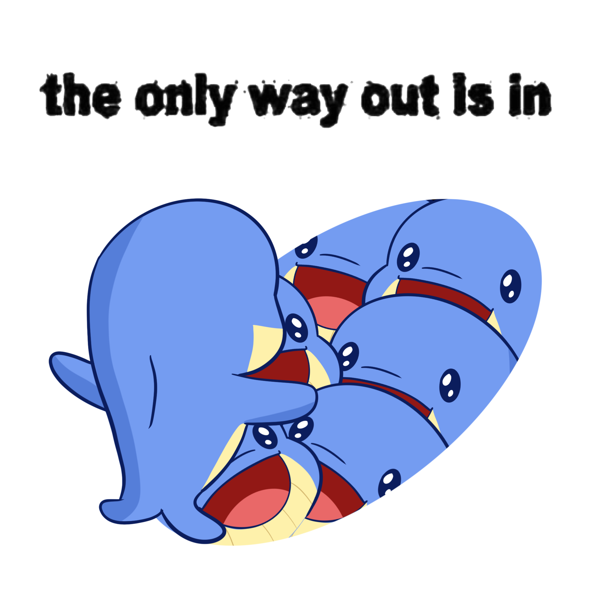 Only Way Out Is In.png