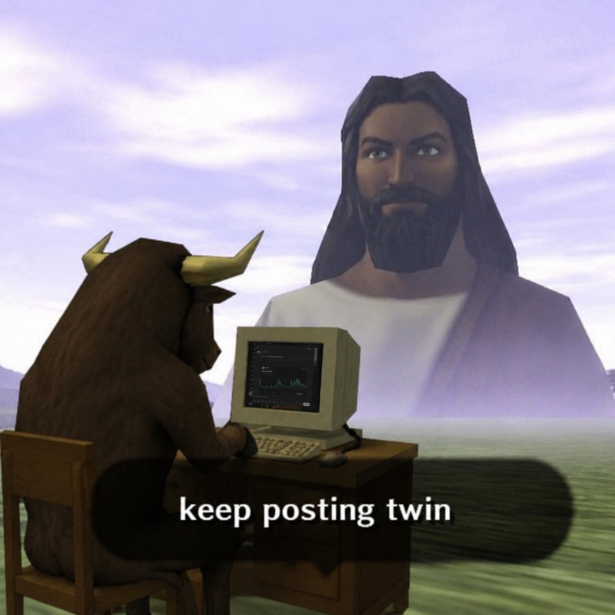 keep posting twin