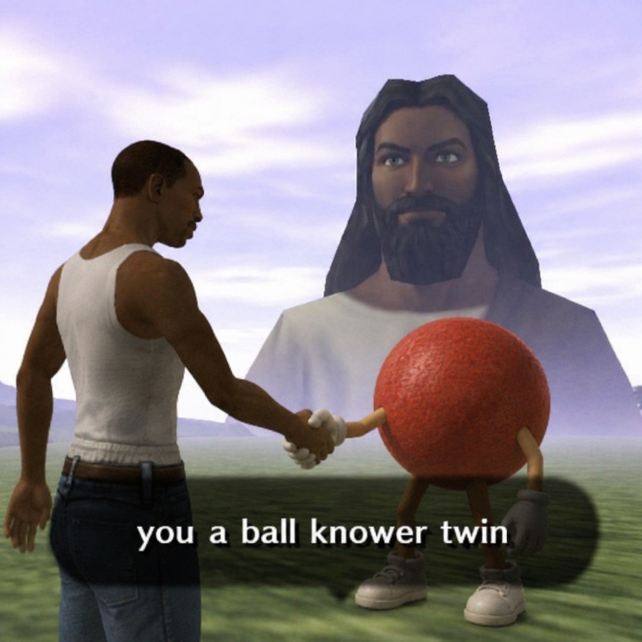 you a ball knower twin