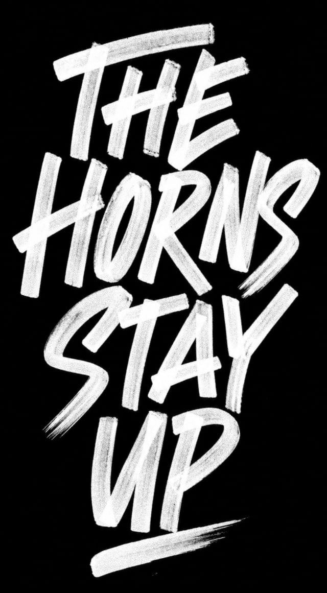 The Horns Stay Up