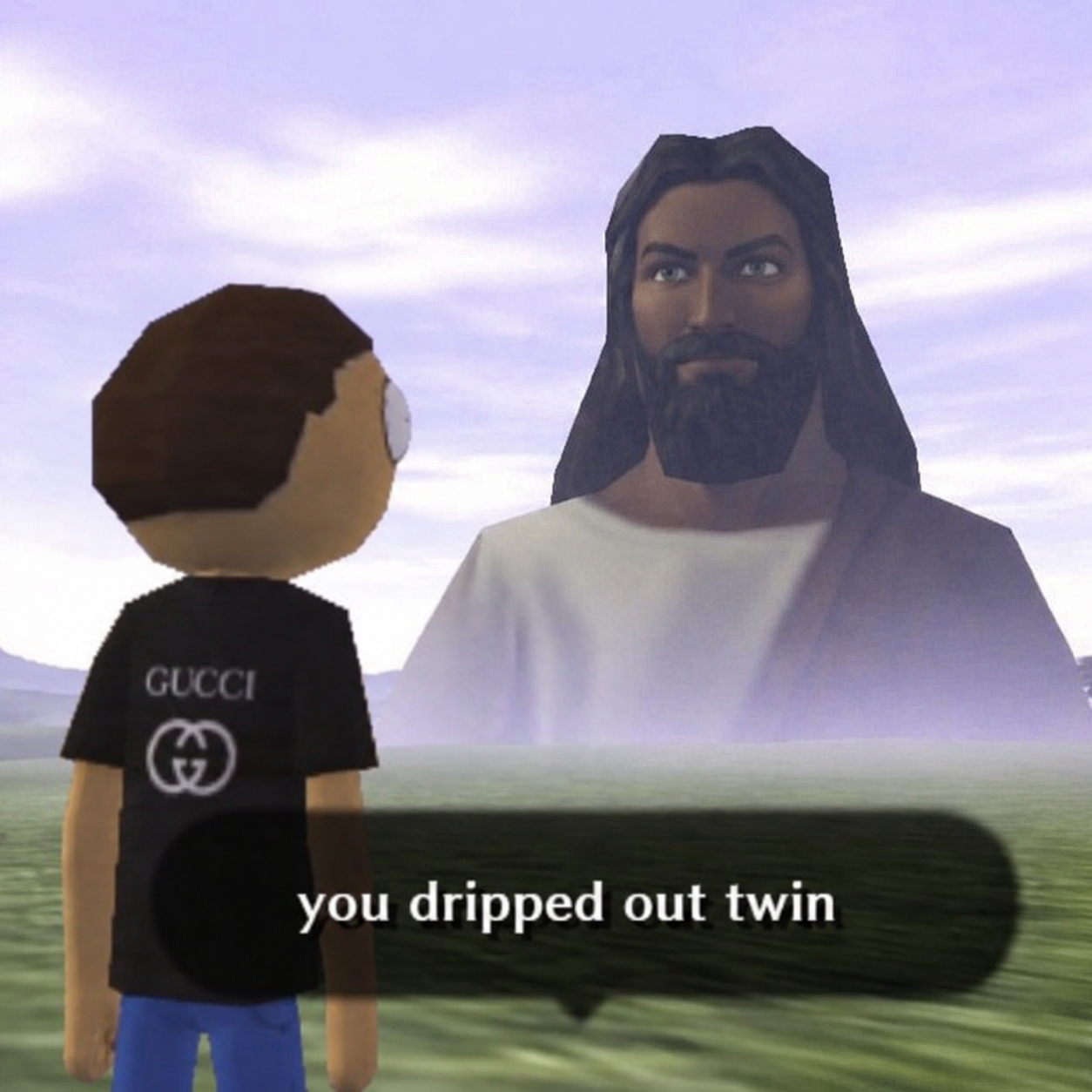 you dripped out twin