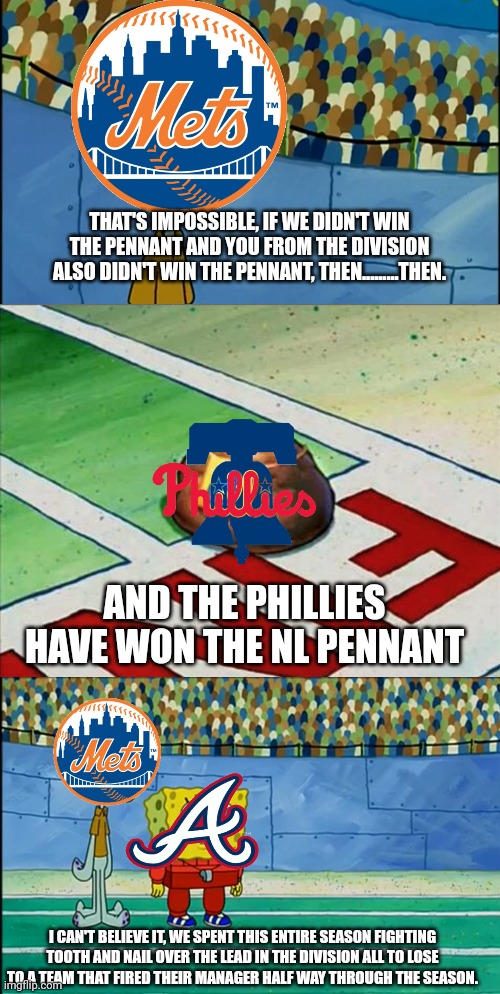 ycl1cg-Well__all_this_time_people_assumed_that_it_was_going_to_be_the_Braves_and_Mets__it_was_the_Phillies_actually.-gs7ncrrq7tv91.jpg