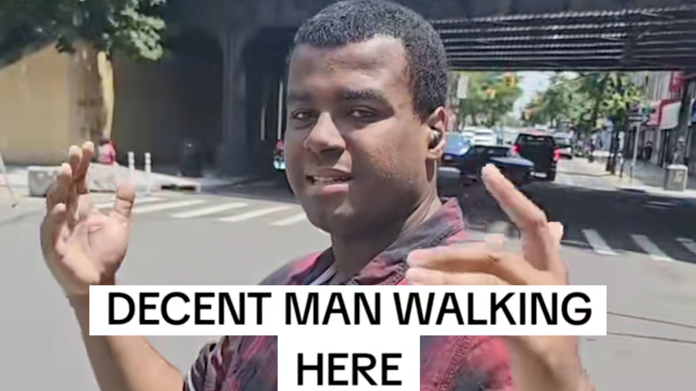 Decent man walking here.JPG