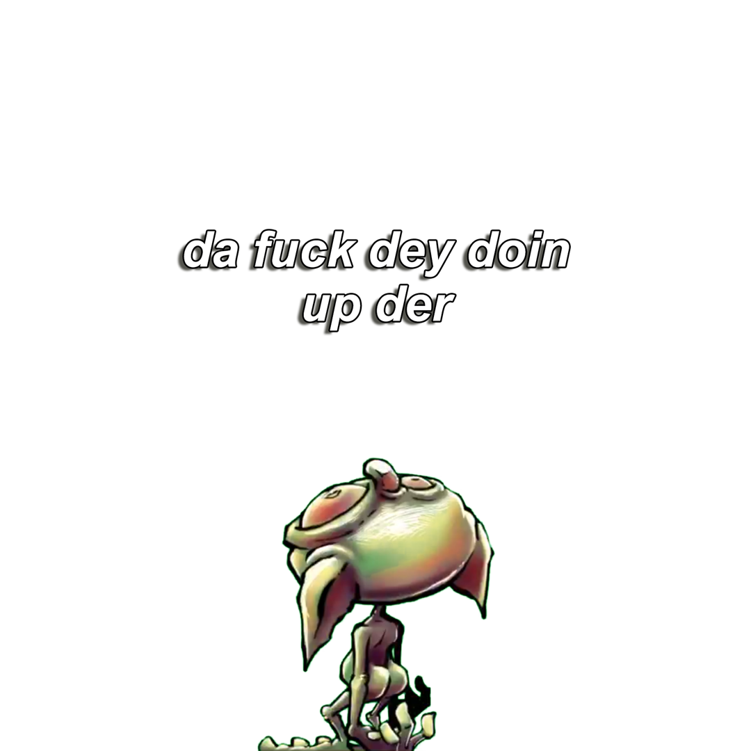 dafukdeydoin.png