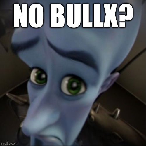 No BullX?