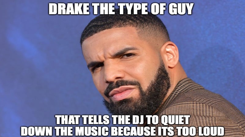 Drake_the_type_of_guy_meme_banner.jpg