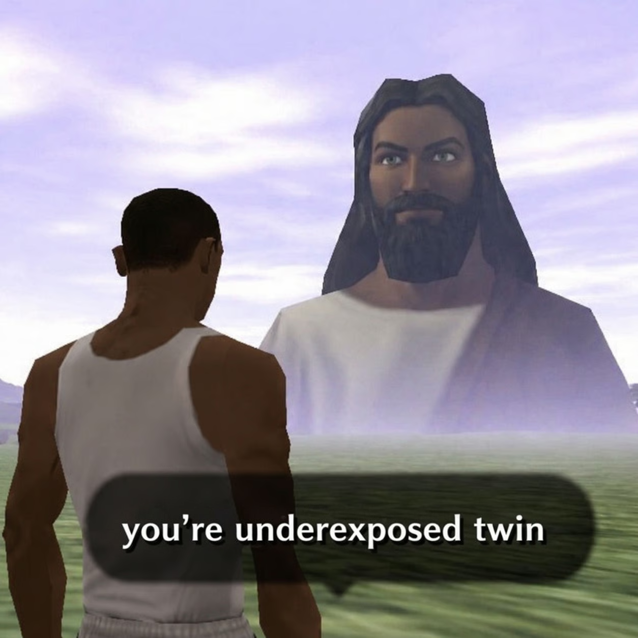 you're underexposed twin