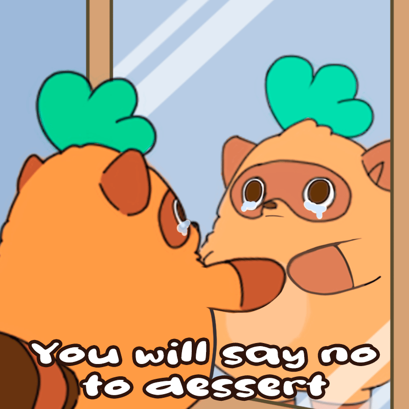 Moki mirror - You will say no to dessert.png