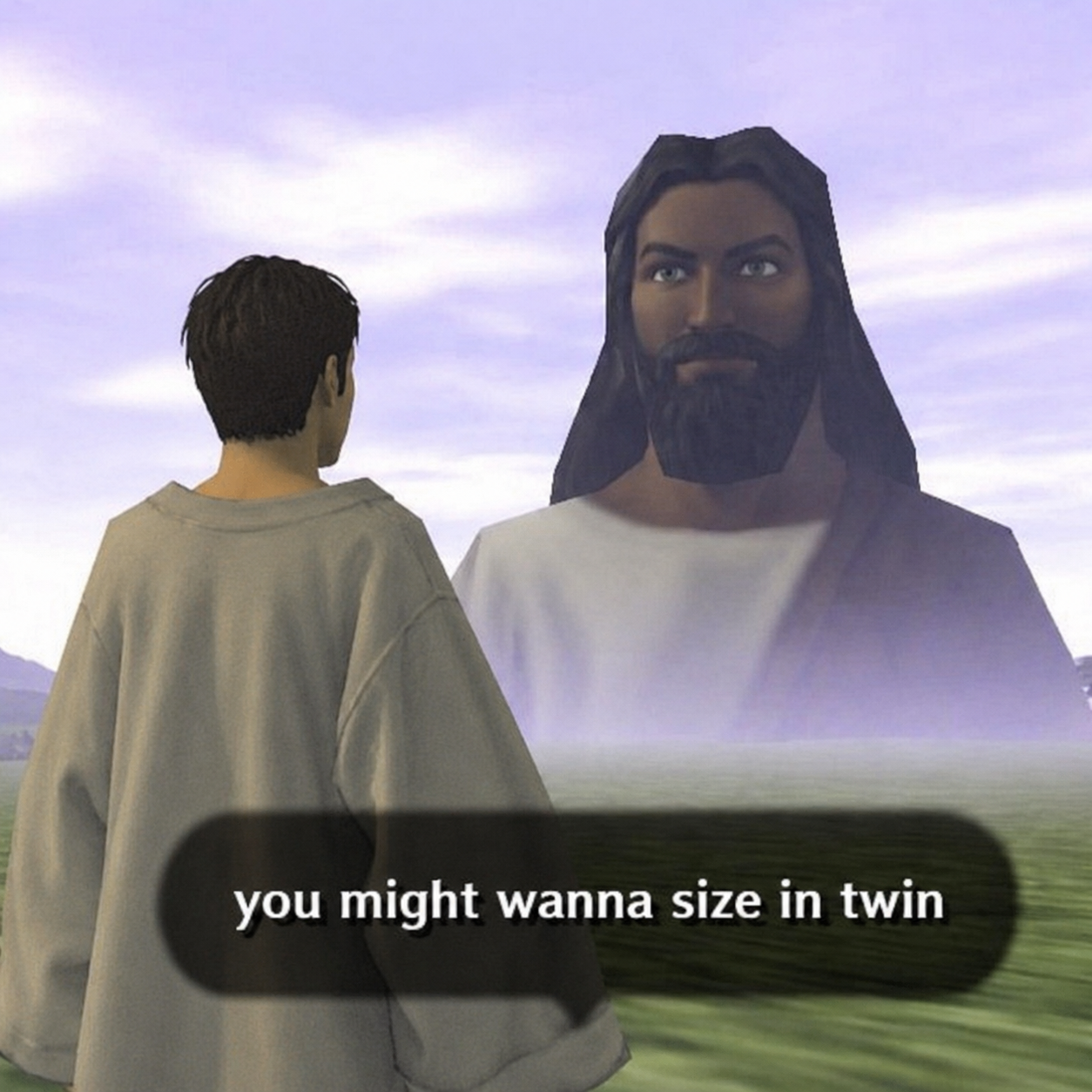 you might wanna size in twin