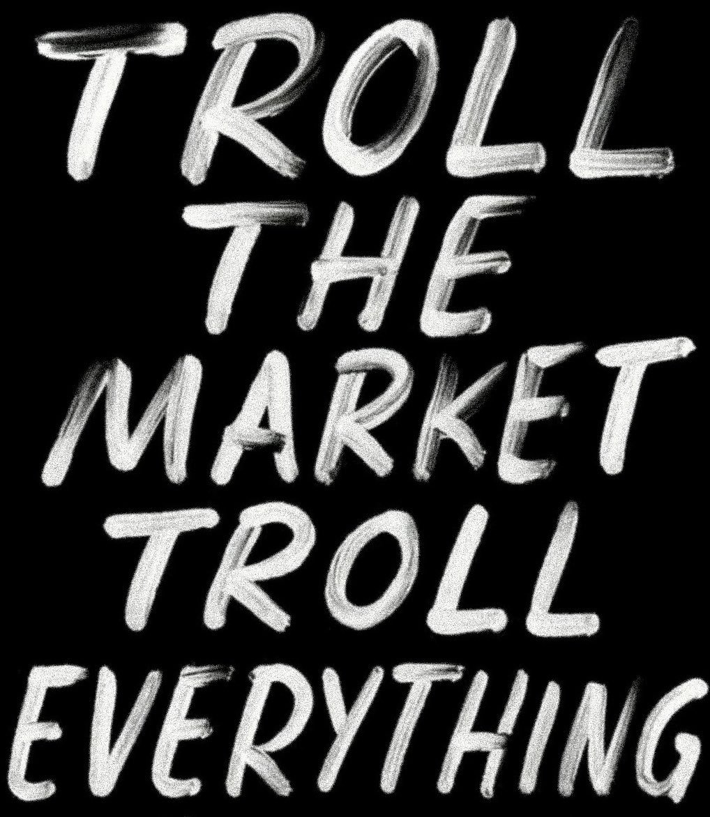 Troll the Market
