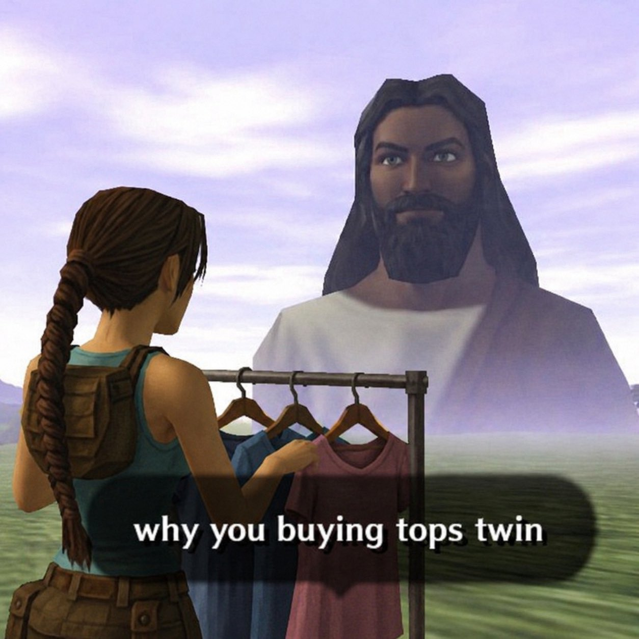 why you buying tops twin