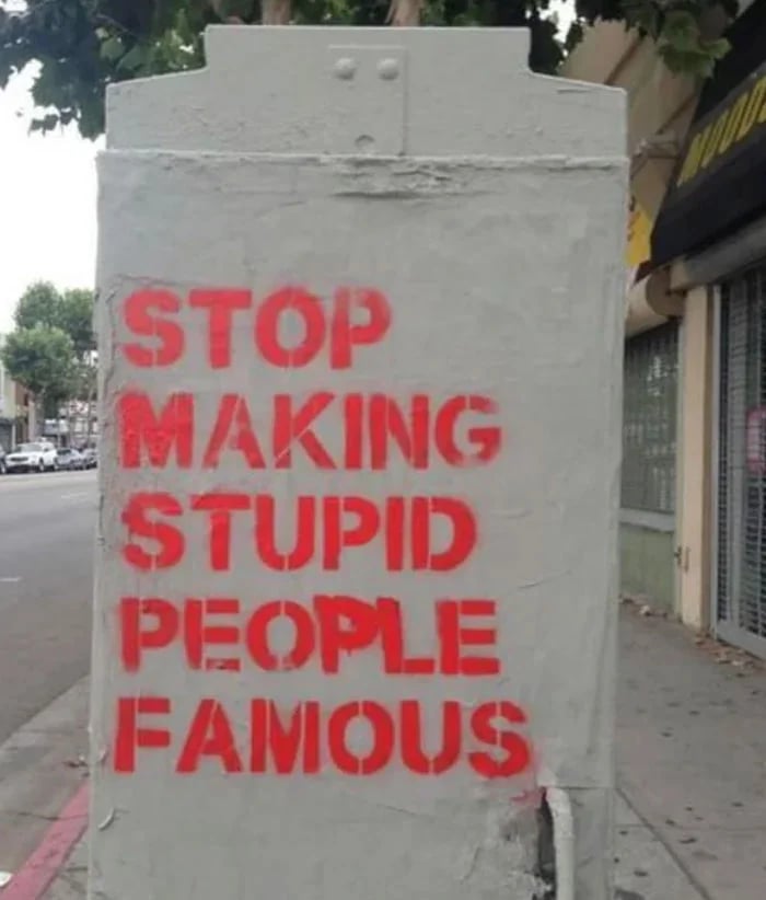 stop-making-stupid-people-famous-v0-klfeagcvoumb1.webp