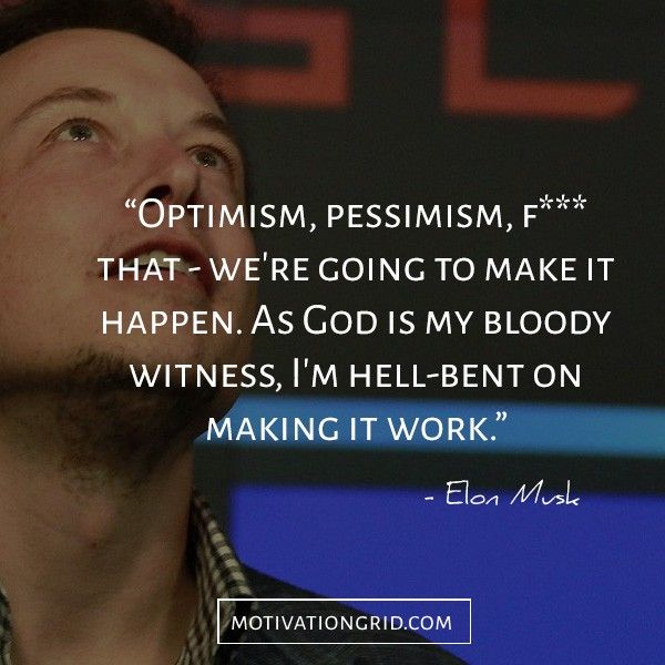 98_Elon Musk Quotes about optimism and pessimism.jpg